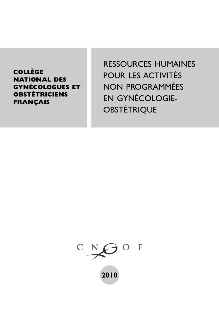 Préconisations Ressources humaines en gynécologie-obstétrique – CNGOF/CARO/SFAR, 2018
