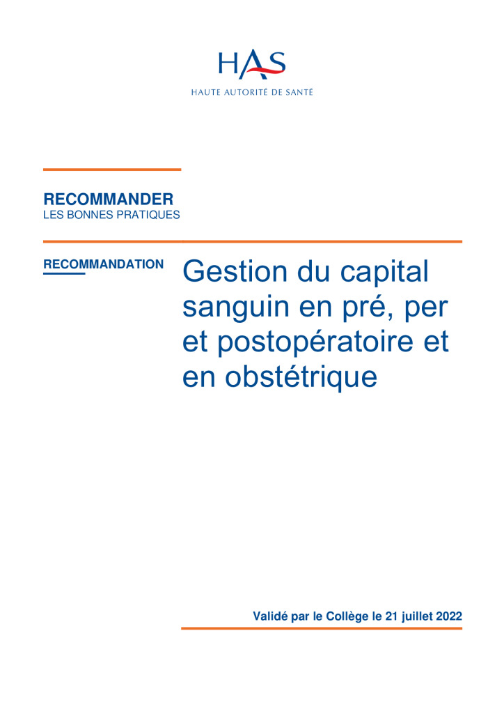 RBP Gestion du capital sanguin en pré, per et postopératoire et en obstétrique – HAS, 2022